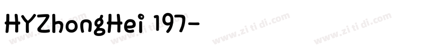 HYZhongHei 197字体转换